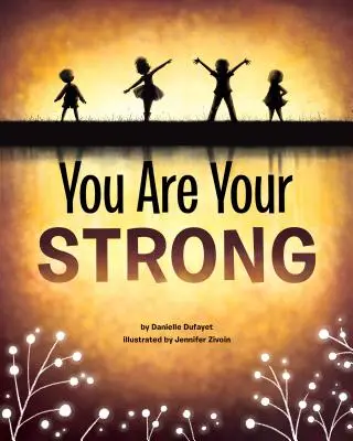 Tú eres tu fuerte - You Are Your Strong