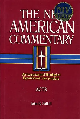 Hechos, 26: Exposición exegética y teológica de la Sagrada Escritura - Acts, 26: An Exegetical and Theological Exposition of Holy Scripture