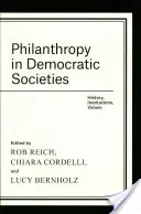 La filantropía en las sociedades democráticas: Historia, instituciones, valores - Philanthropy in Democratic Societies: History, Institutions, Values