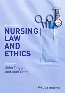 Derecho y ética de la enfermería - Nursing Law and Ethics