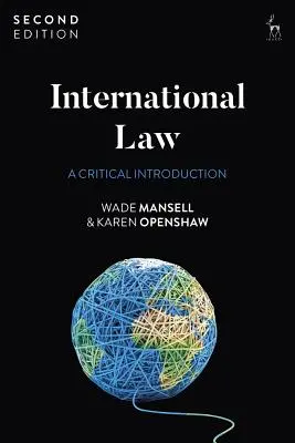 Derecho internacional: Una introducción crítica - International Law: A Critical Introduction