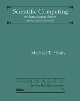 Informática científica - Introducción - Scientific Computing - An Introductory Survey