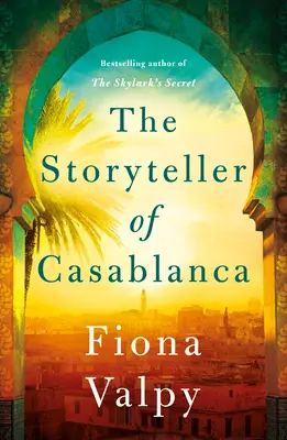 El cuentacuentos de Casablanca - The Storyteller of Casablanca