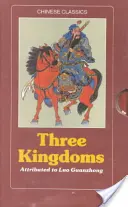 Los Tres Reinos - Una novela histórica - Three Kingdoms - A Historical Novel