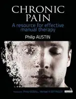 Dolor crónico - Un recurso para una terapia manual eficaz - Chronic Pain - A resource for effective manual therapy