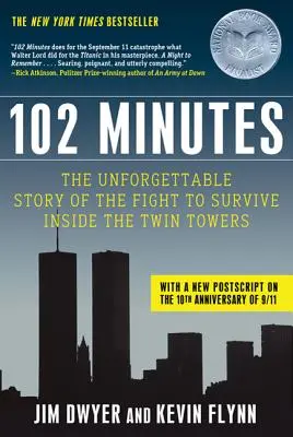 102 minutos: La inolvidable historia de la lucha por sobrevivir en el interior de las Torres Gemelas - 102 Minutes: The Unforgettable Story of the Fight to Survive Inside the Twin Towers