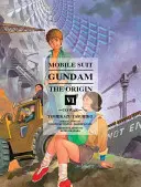 Mobile Suit Gundam: El Origen, Volumen 6: A la guerra - Mobile Suit Gundam: The Origin, Volume 6: To War