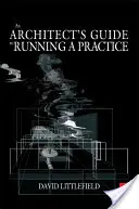 Guía del arquitecto para dirigir una consulta - Architect's Guide to Running a Practice
