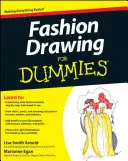 Fashion Drawing for Dummies