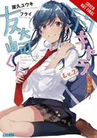 Bottom-Tier Character Tomozaki, Vol. 2 (Novela Ligera) - Bottom-Tier Character Tomozaki, Vol. 2 (Light Novel)