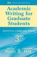 Escritura académica para estudiantes de posgrado: Tareas y habilidades esenciales - Academic Writing for Graduate Students: Essential Tasks and Skills