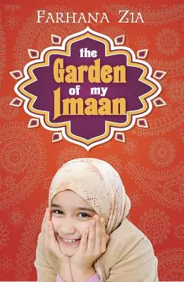 El jardín de mi Imaan - The Garden of My Imaan