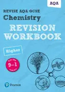 Pearson REVISE AQA GCSE (9-1) Chemistry Higher Revision Workbook - para aprendizaje en casa, evaluaciones 2021 y exámenes 2022 - Pearson REVISE AQA GCSE (9-1) Chemistry Higher Revision Workbook - for home learning, 2021 assessments and 2022 exams