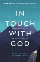 En contacto con Dios: Meditaciones de Adviento sobre oraciones bíblicas - In Touch with God: Advent Meditations on Biblical Prayers