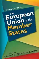 La Unión Europea y los Estados miembros - European Union and the Member States