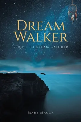 Caminante de los sueños - Dream Walker