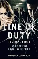 Line of Duty - La verdadera historia de la corrupción en la policía británica - Line of Duty - The Real Story of British Police Corruption