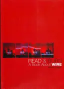 Leer y quemar: un libro sobre Wire - Read & Burn: A Book about Wire