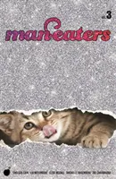 Comedores de hombres Volumen 3 - Man-Eaters Volume 3