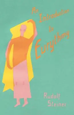 Introducción a la Euritmia - An Introduction to Eurythmy