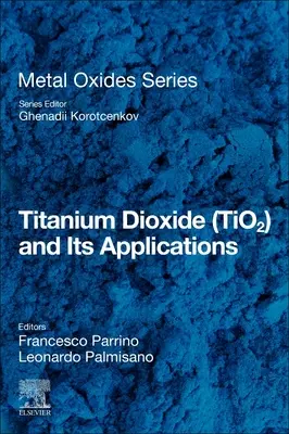 El dióxido de titanio (Tio2) y sus aplicaciones - Titanium Dioxide (Tio2) and Its Applications