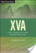 Xva: Ajustes de crédito, financiación y valoración del capital - Xva: Credit, Funding and Capital Valuation Adjustments