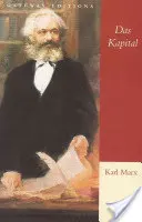 El Capital: Crítica de la economía política - Das Kapital: A Critique of Political Economy