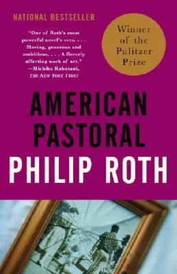 Pastoral americana: Trilogía americana (1) - American Pastoral: American Trilogy (1)