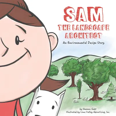 Sam, el arquitecto paisajista - Sam the Landscape Architect