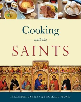 Cocinar con los santos - Cooking with the Saints