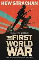 Primera Guerra Mundial - Una nueva historia - First World War - A New History