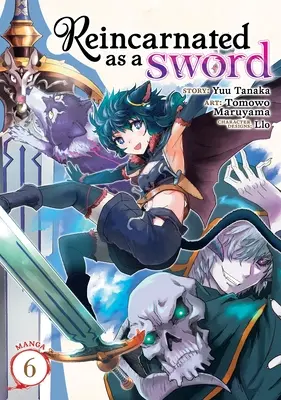 Reencarnado en una Espada (Manga) Vol. 6 - Reincarnated as a Sword (Manga) Vol. 6