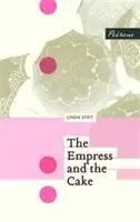 La emperatriz y el pastel - Empress and the Cake