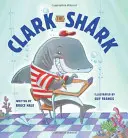 Clark el tiburón - Clark the Shark