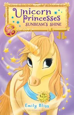 Unicorn Princesses 1: El Brillo del Rayo de Sol - Unicorn Princesses 1: Sunbeam's Shine