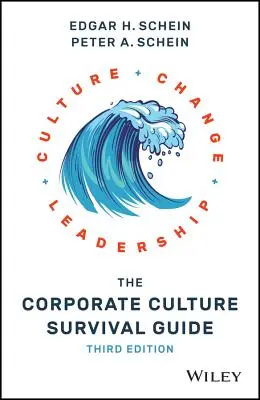 Guía de supervivencia de la cultura empresarial - The Corporate Culture Survival Guide