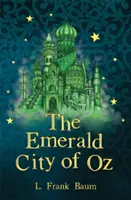 La Ciudad Esmeralda de Oz - The Emerald City of Oz