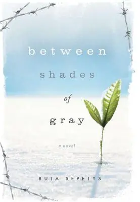 Entre tonos de gris - Between Shades of Gray