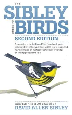 Guía Sibley de las aves - The Sibley Guide to Birds