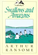 Golondrinas y Amazonas - Swallows and Amazons