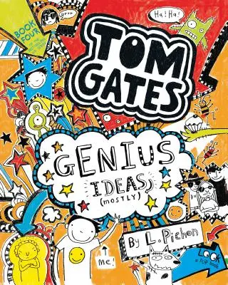 Tom Gates: Ideas geniales (en su mayoría) - Tom Gates: Genius Ideas (Mostly)