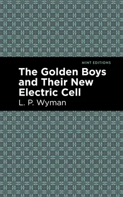Los Golden Boys y su nueva célula eléctrica - The Golden Boys and Their New Electric Cell