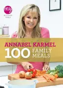 Mi mesa en la cocina: 100 comidas familiares - My Kitchen Table: 100 Family Meals