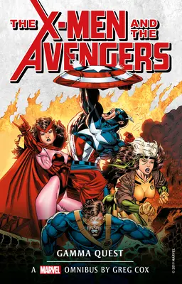 Marvel Novelas Clásicas - X-Men y los Vengadores: The Gamma Quest Omnibus - Marvel Classic Novels - X-Men and the Avengers: The Gamma Quest Omnibus