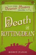 Muerte En Rottingdean - Misterio Victoriano Libro 5 - Death In Rottingdean - A Victorian Mystery Book 5