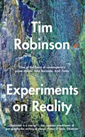 Experimentos sobre la realidad - Los últimos ensayos - Experiments on Reality - The Last Essays