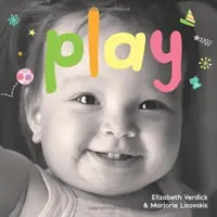 Jugar: A Board Book about Playtime - Play: A Board Book about Playtime