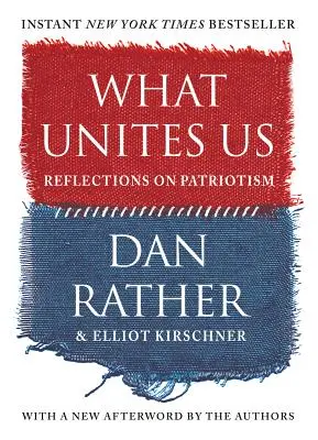 Lo que nos une: Reflexiones sobre el patriotismo - What Unites Us: Reflections on Patriotism