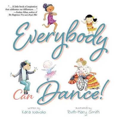 Todos a bailar - Everybody Can Dance!