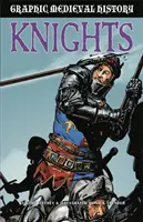 Historia Medieval Gráfica: Caballeros - Graphic Medieval History: Knights